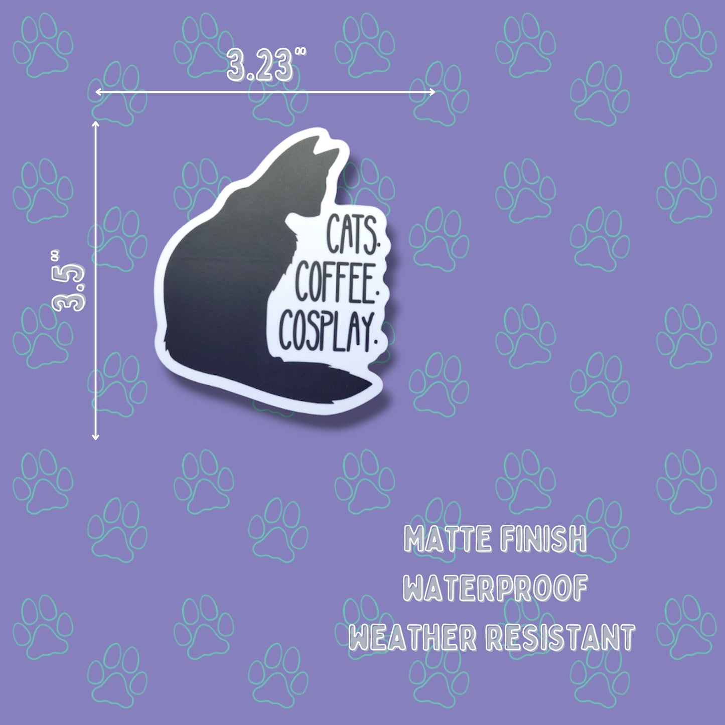 Cat-Cute-Matte-Funny-Quote-Vector Cute Matte Cat Sticker Cat Coffee Cosplay | Cat Sticker Matte | 3.23"x3.5"