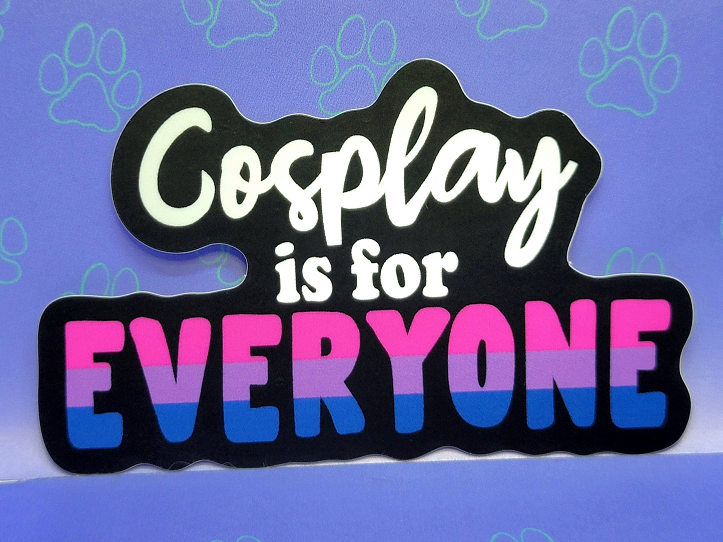 Cosplay-Cute-Pride-Matte Sticker |Cosplay is for Everyone| Pride Flag - Cosplay Sticker 3"x1.8"