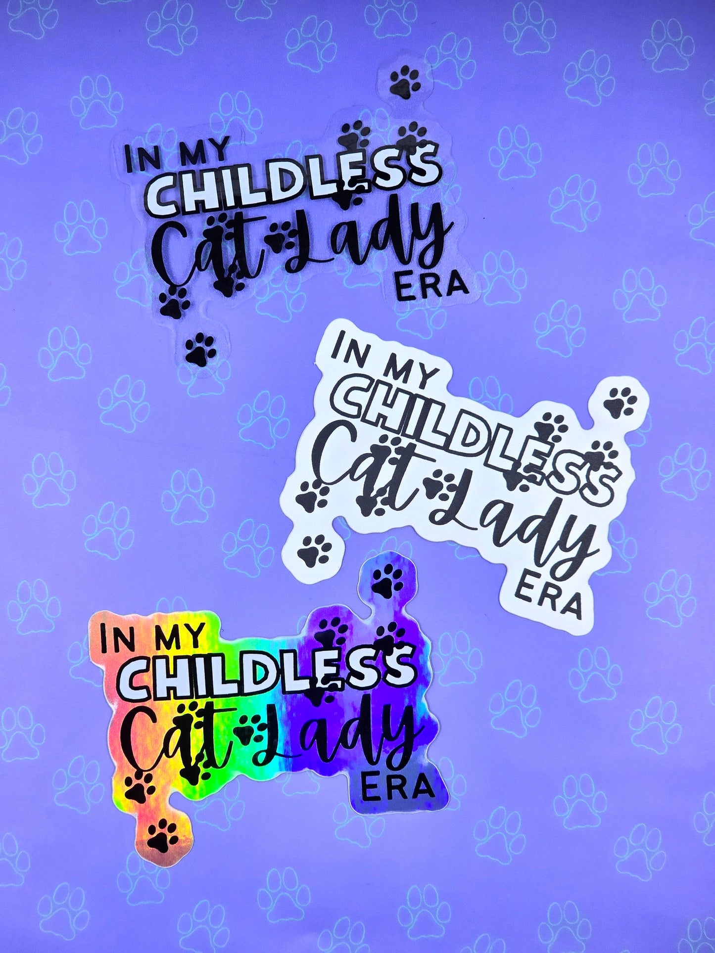 Childless Cat Lady Sticker - In My Childless Cat Lady Era - Matte Glossy Holographic 3" x 2.61"