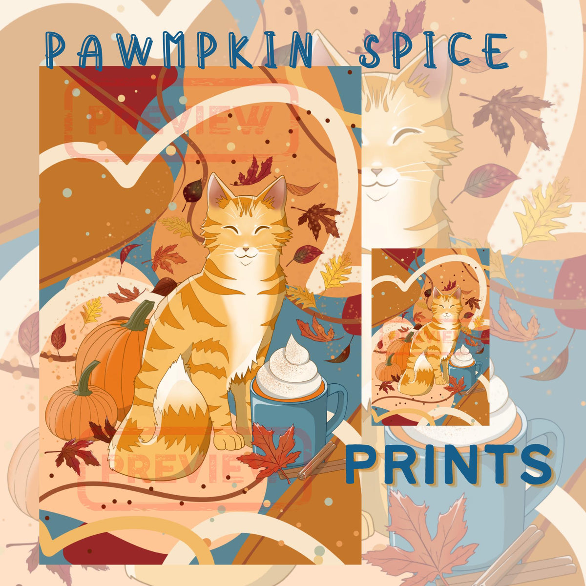 Pawmpkin Spice Art Print - Cat Lover Art Gift - 11" x 17" 4" x 6"