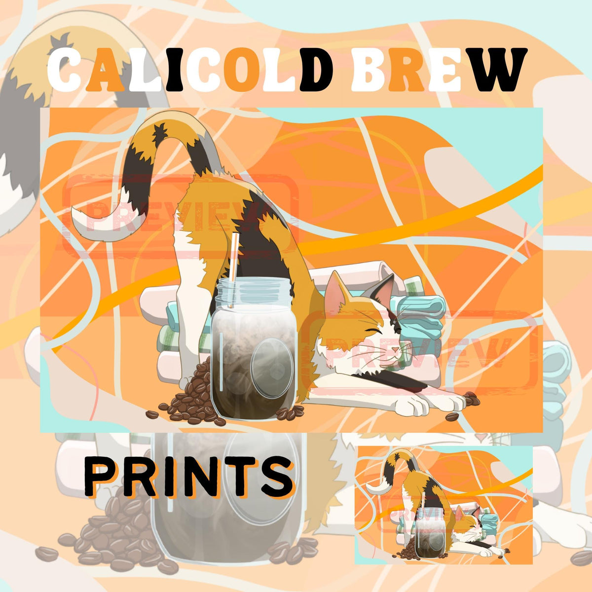 Calicold Brew Art Print - Cat Lover Art Gift - 11" x 17" 4" x 6"