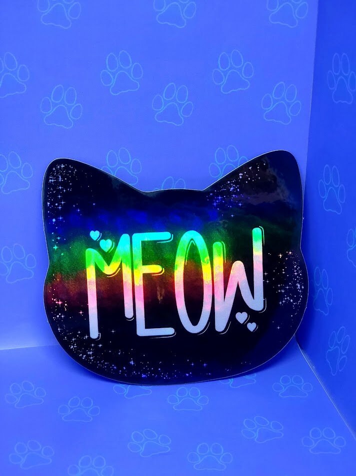 Cat-Cute-Holographic  Cat Mom Sticker-Cat Dad Sticker-Meow Sticker |Cat Quote Holographic| Holographic Black 3"x2.6"