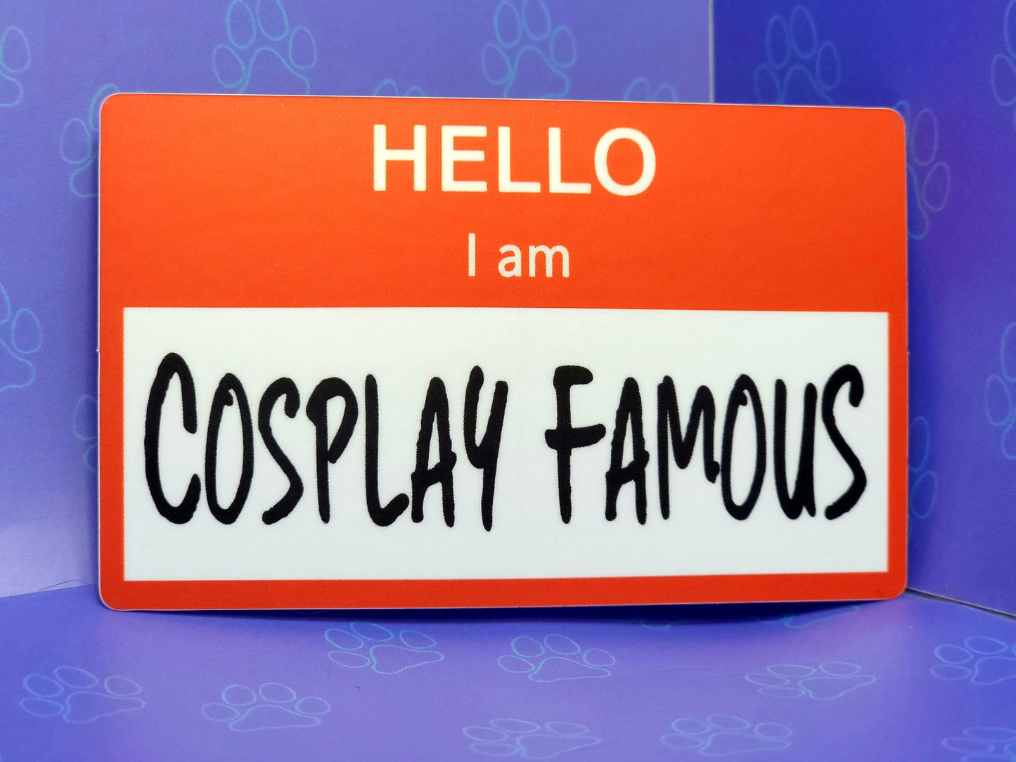 Hello I am Sticker |Hello Sticker| Funny-Cute-Matte Name Tag Sticker - A Caffeine Addict - Really Into Cats... - Cosplay Famous - 2"x3.23"