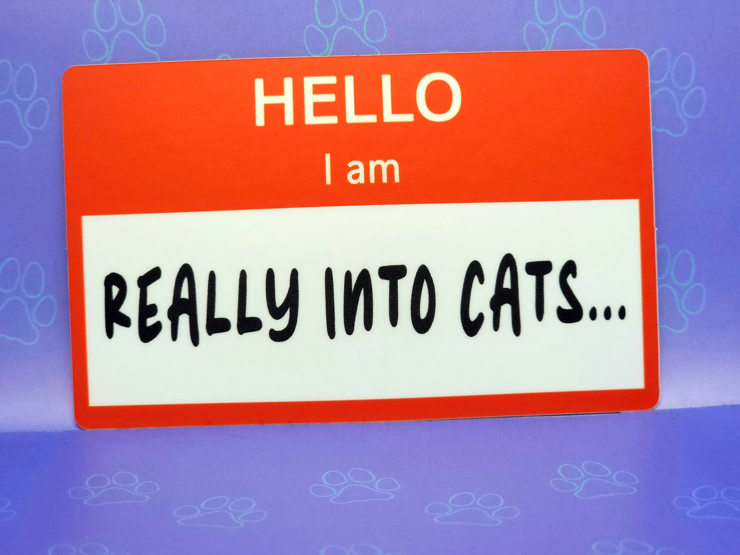 Hello I am Sticker |Hello Sticker| Funny-Cute-Matte Name Tag Sticker - A Caffeine Addict - Really Into Cats... - Cosplay Famous - 2"x3.23"