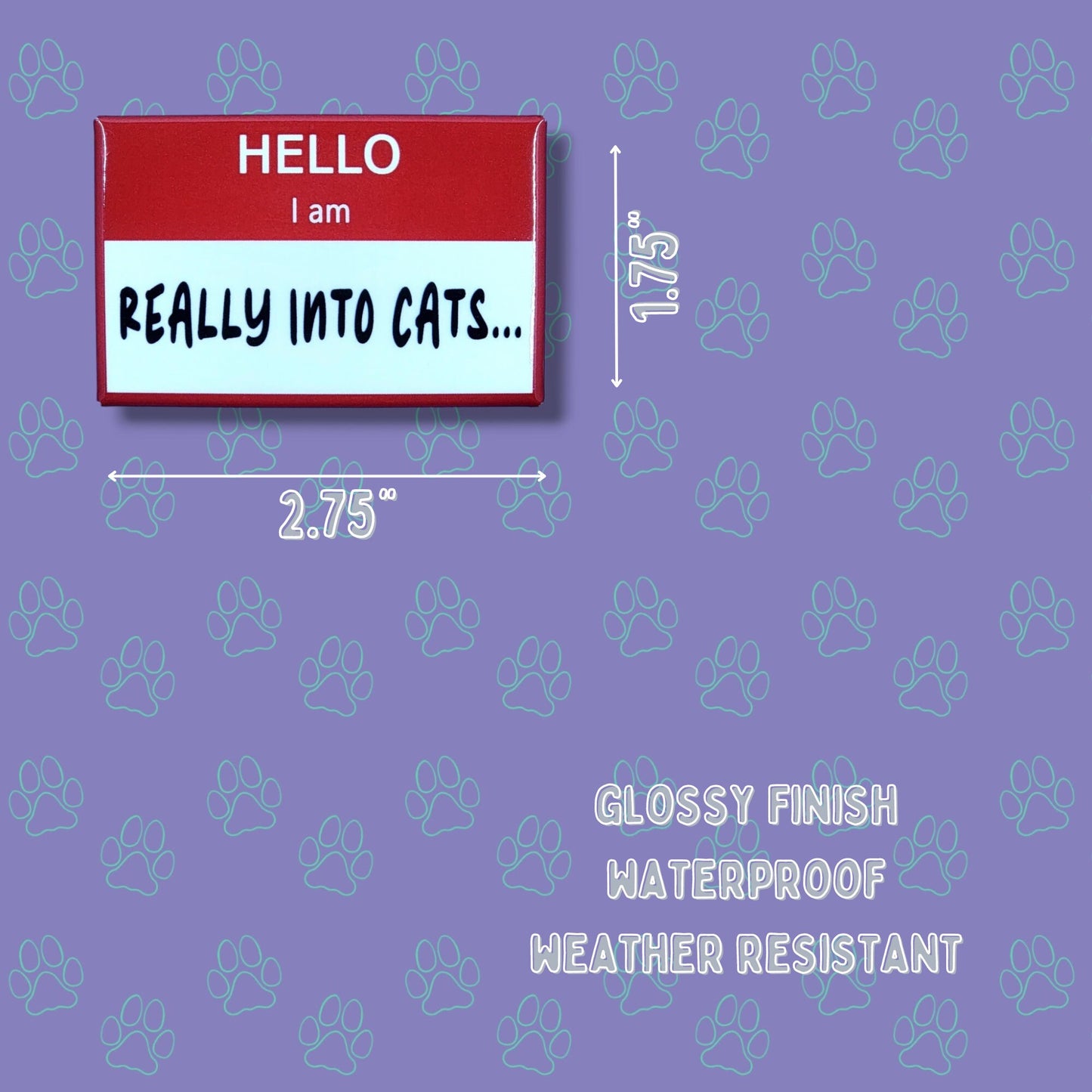 Hello I am Button |Hello Button| Funny-Cute-Name Tag- A Caffeine Addict - Really Into Cats... - Cosplay Famous - 2.75"x1.75"